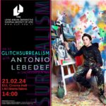 Time to Glitchsurrealism with Antonio Lebedef